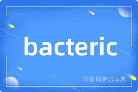 bacteric