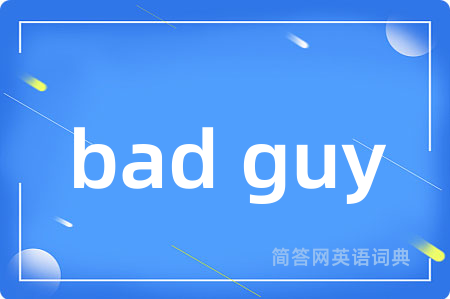 bad guy