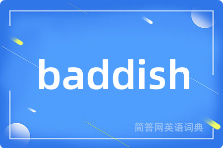 baddish