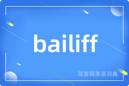 bailiff