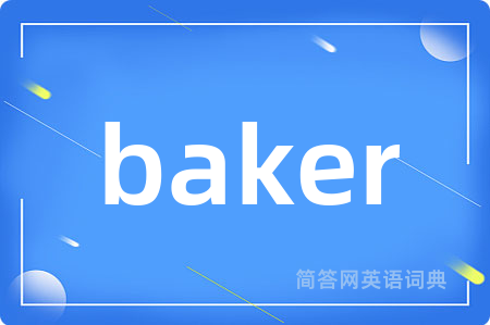 baker