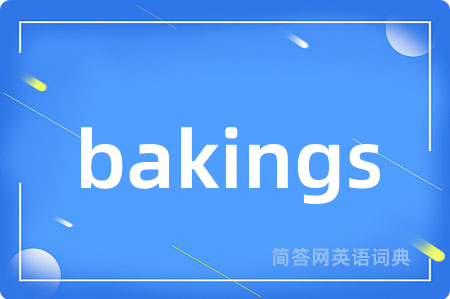 bakings