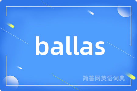 ballas