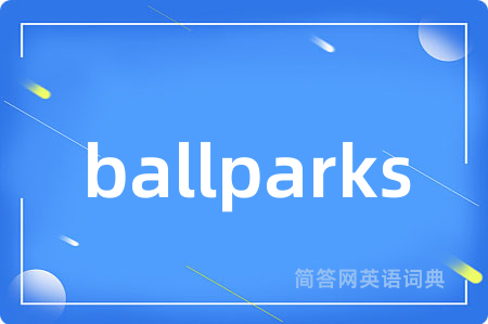 ballparks