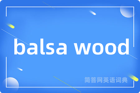 balsa wood