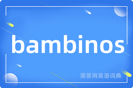 bambinos