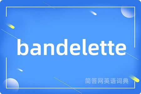 bandelette