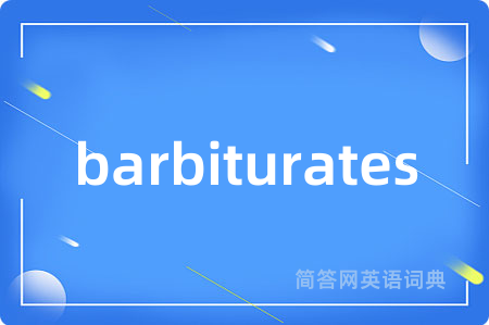 barbiturates