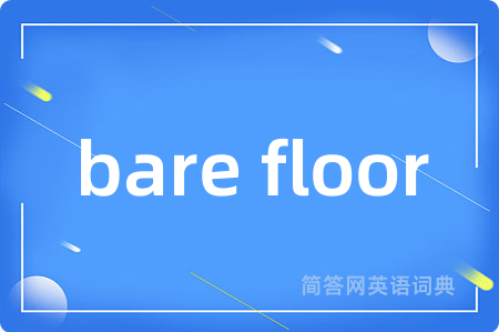 bare floor