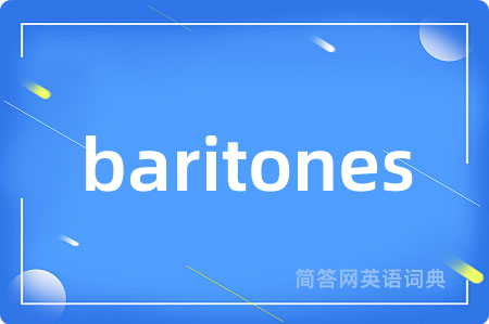 baritones