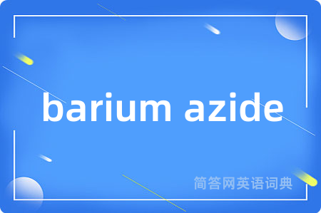 barium azide