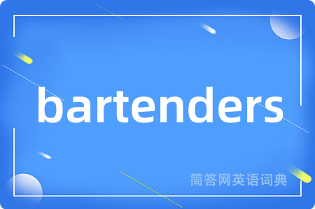 bartenders