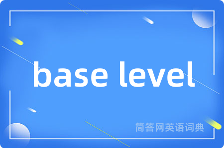 base level