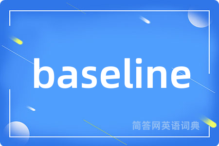 baseline
