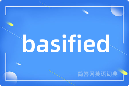 basified