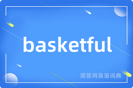 basketful