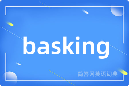 basking