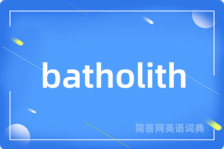 batholith