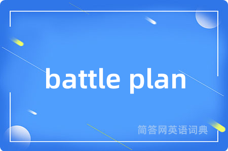 battle plan
