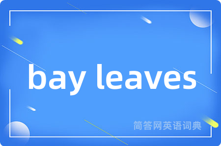 bay leaves