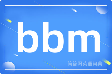 bbm