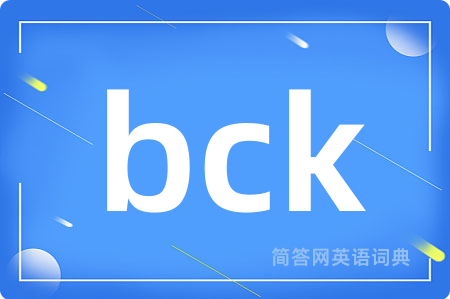 bck