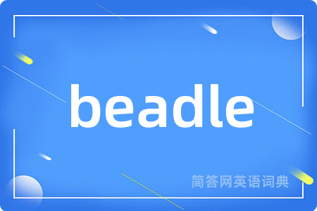 beadle