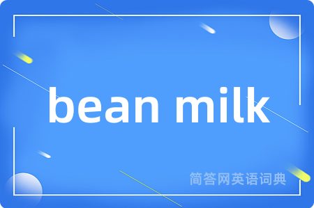 bean milk