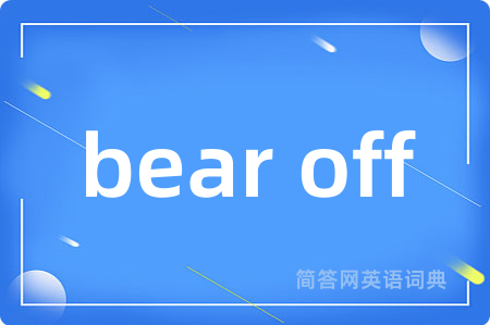 bear off