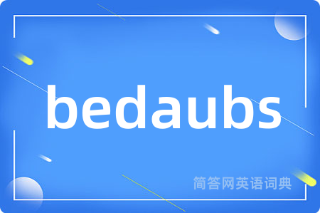 bedaubs
