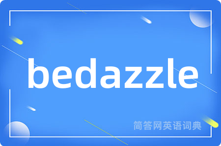 bedazzle