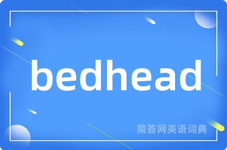 bedhead