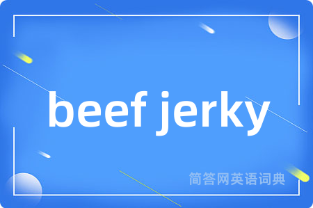 beef jerky