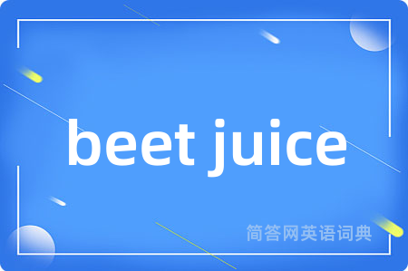 beet juice