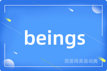 beings