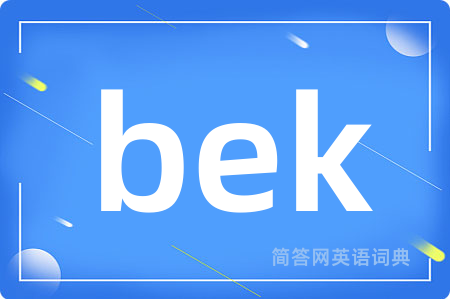 bek