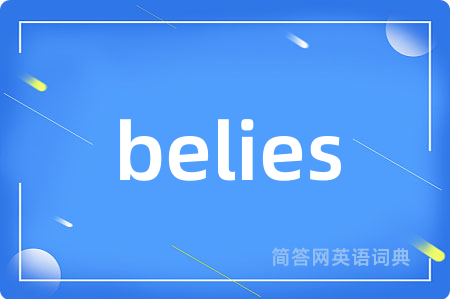 belies