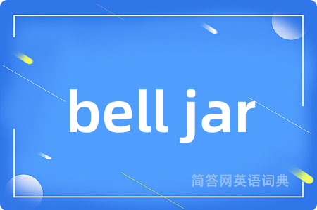 bell jar