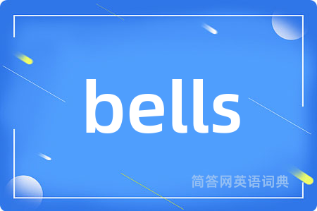 bells