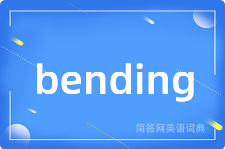 bending
