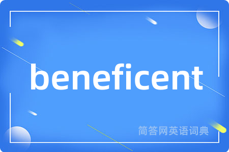 beneficent