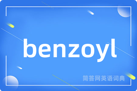 benzoyl