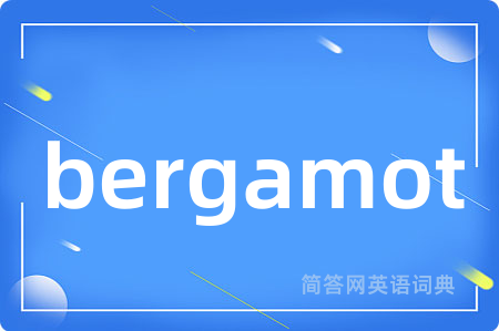 bergamot