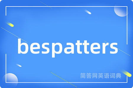 bespatters