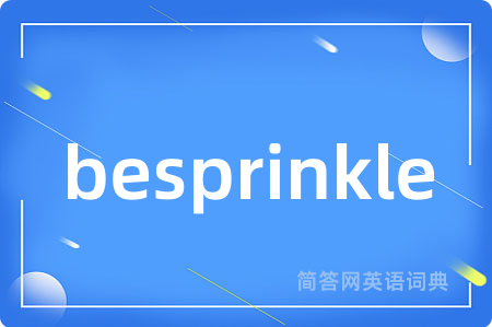 besprinkle
