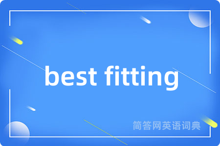 best fitting