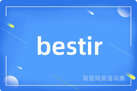 bestir