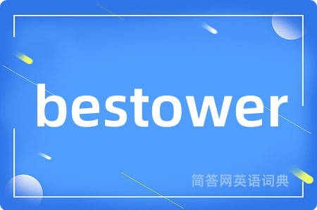 bestower