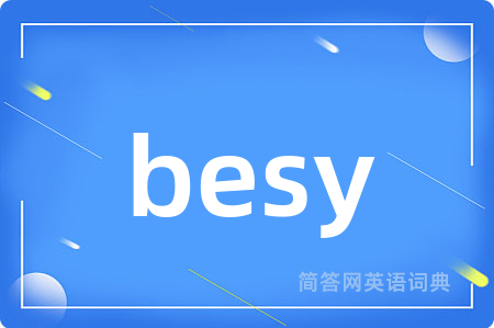 besy
