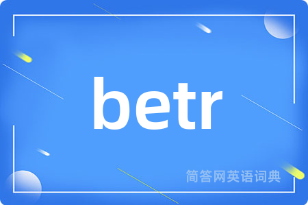 betr